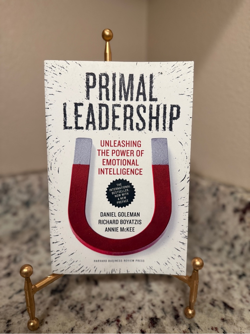 Primal Leadership by Daniel Goleman, Richard Boyatzis, and Annie McKee